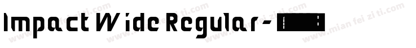 Impact Wide Regular字体转换